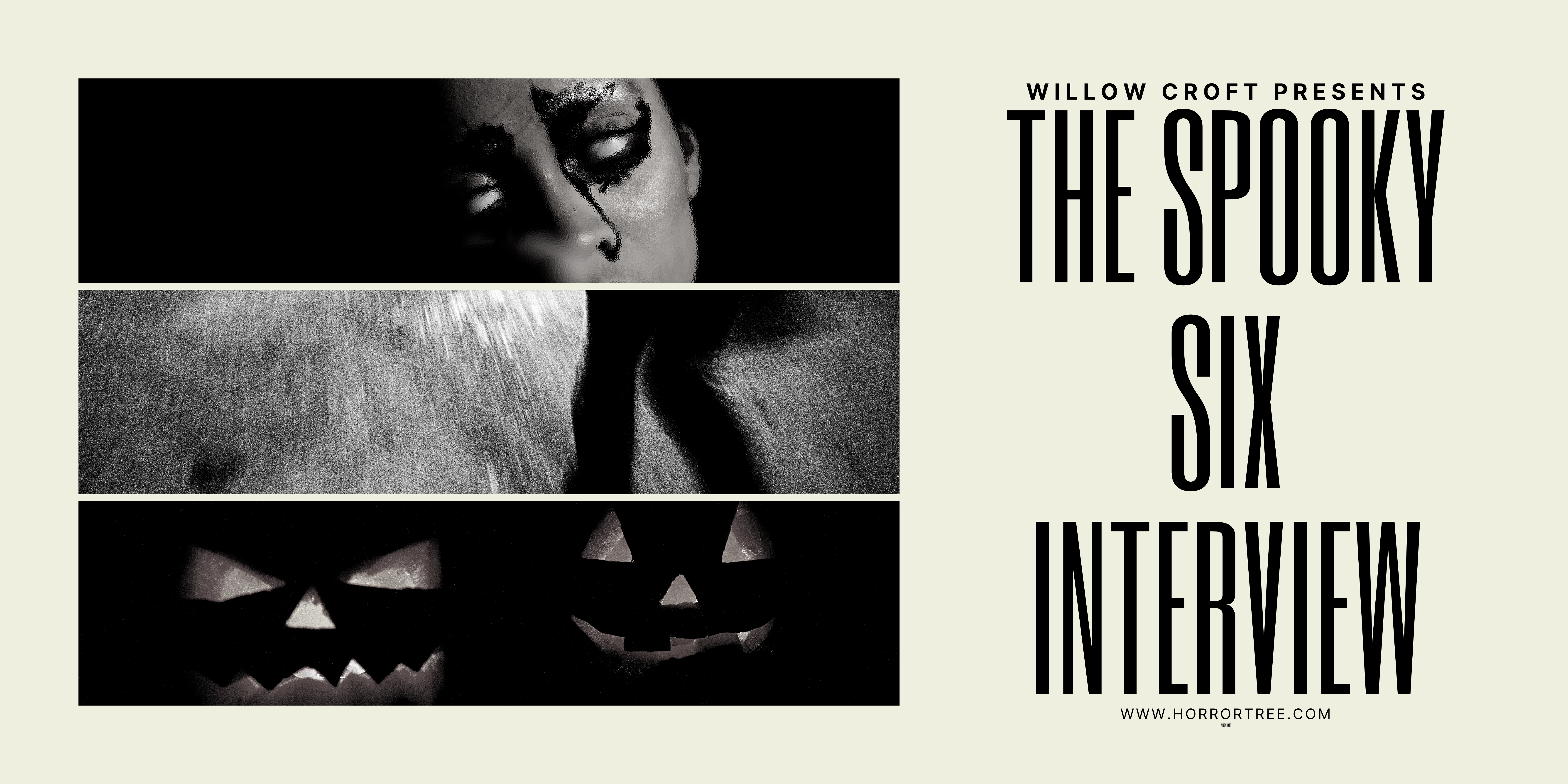 The Spooky Six Interview